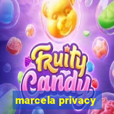 marcela privacy