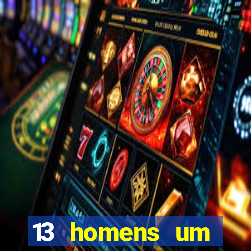 13 homens um segredo imagem de casino pegando o dinheiro