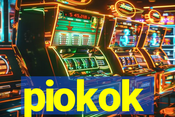 piokok