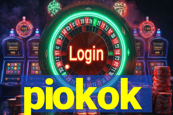 piokok