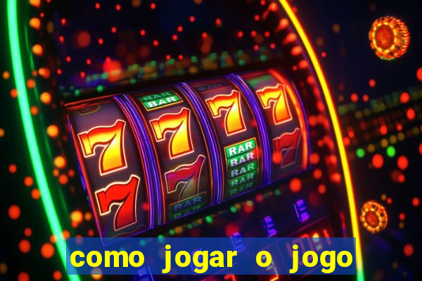 como jogar o jogo do fortune tiger