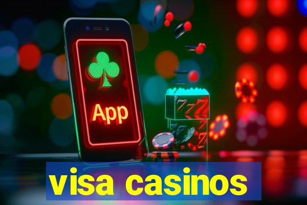 visa casinos