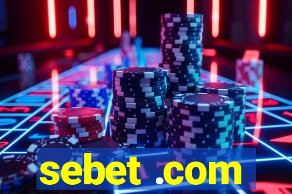 sebet .com