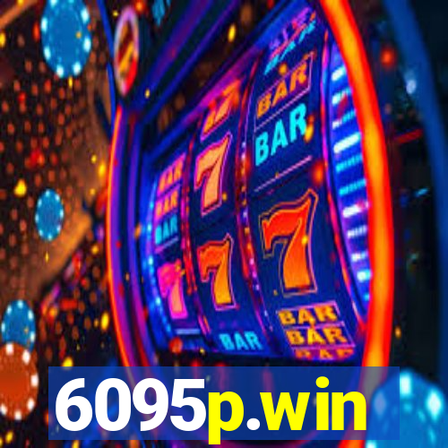 6095p.win