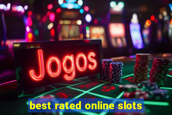 best rated online slots