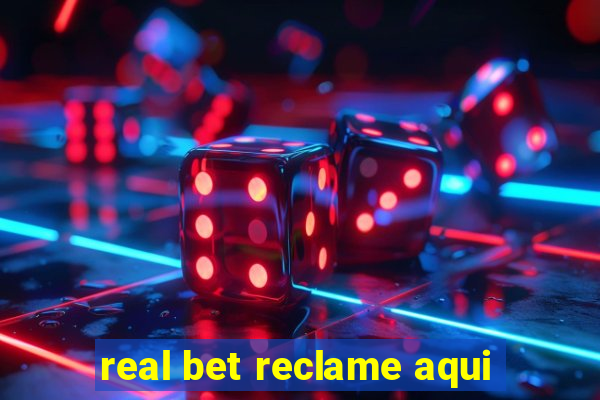 real bet reclame aqui