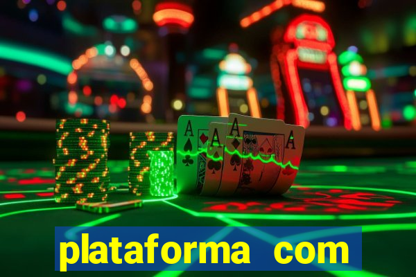 plataforma com bonus sem deposito