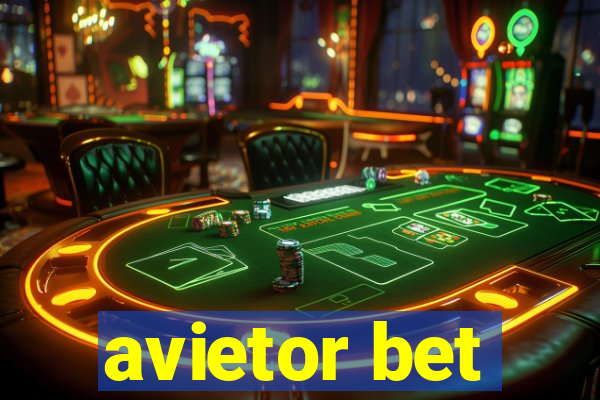 avietor bet