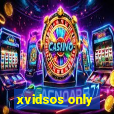 xvidsos only