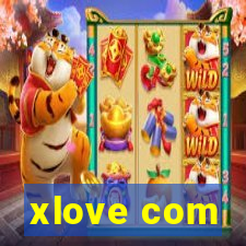 xlove com