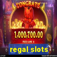 regal slots