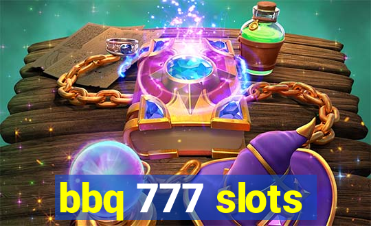 bbq 777 slots