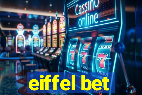 eiffel bet