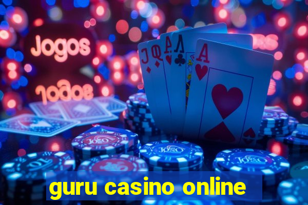 guru casino online