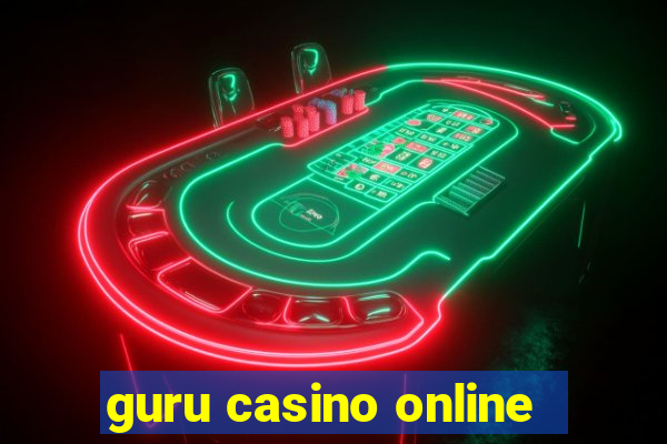 guru casino online