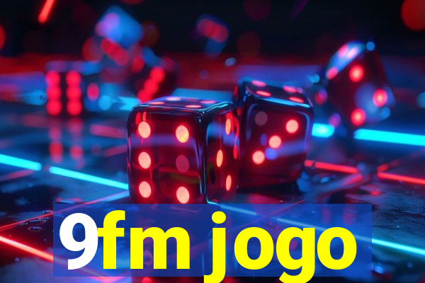 9fm jogo