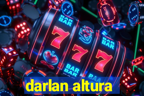 darlan altura