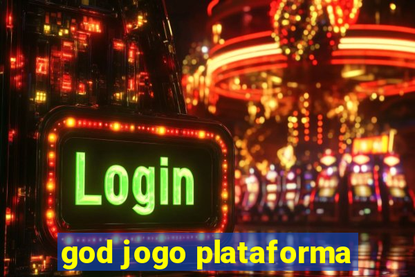 god jogo plataforma