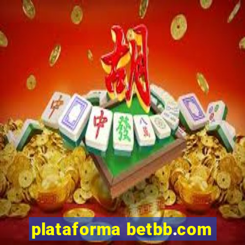 plataforma betbb.com