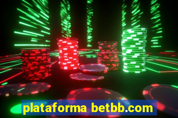 plataforma betbb.com