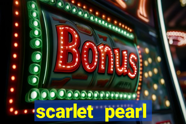 scarlet pearl casino and resort