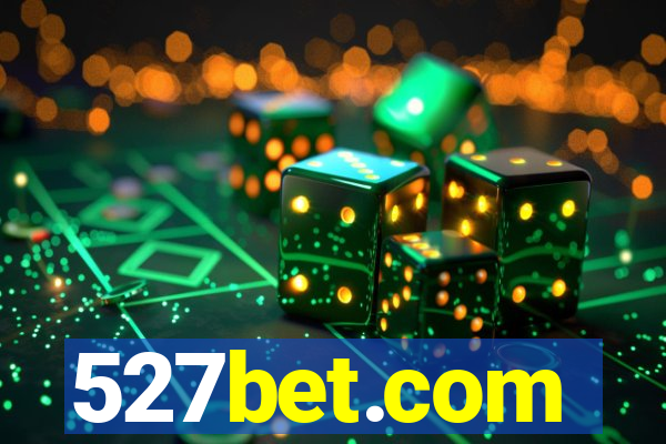 527bet.com