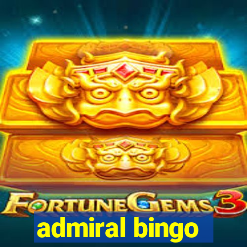 admiral bingo