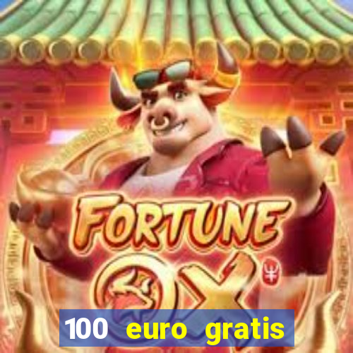 100 euro gratis casino bonus