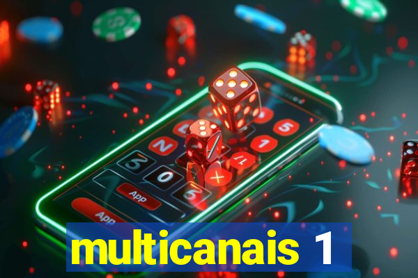 multicanais 1