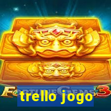 trello jogo