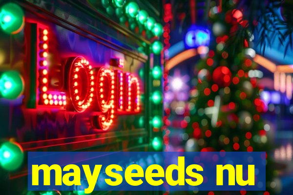 mayseeds nu