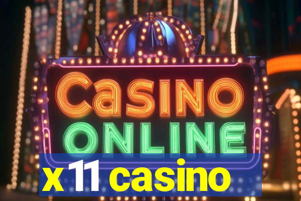 x11 casino