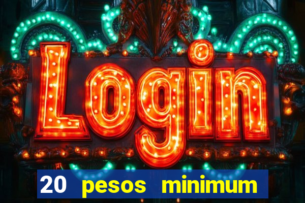 20 pesos minimum deposit casino philippines real money