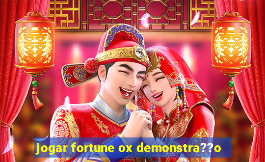 jogar fortune ox demonstra??o