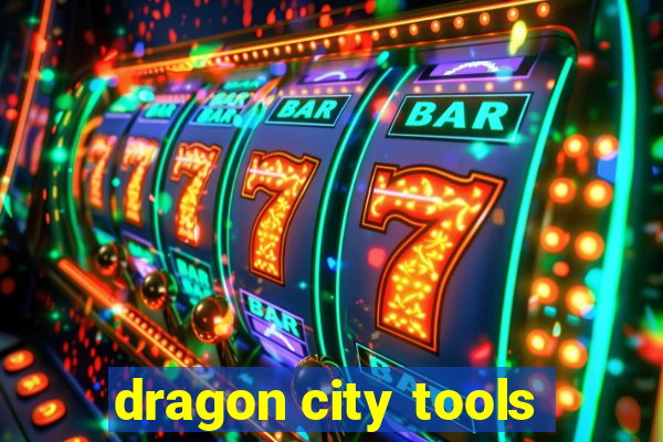 dragon city tools