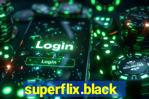 superflix.black