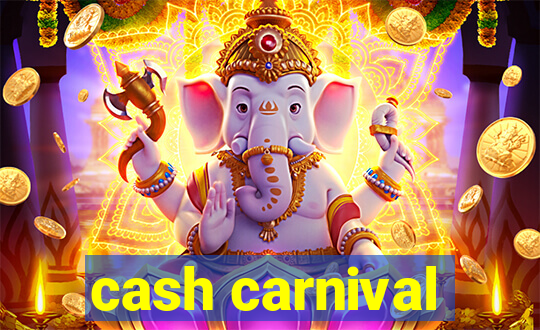 cash carnival