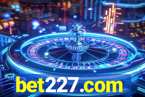 bet227.com