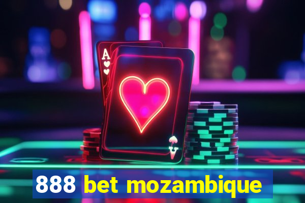 888 bet mozambique