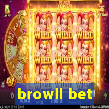 browll bet