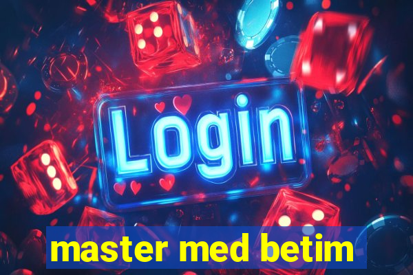 master med betim