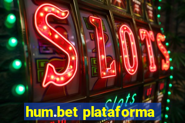 hum.bet plataforma