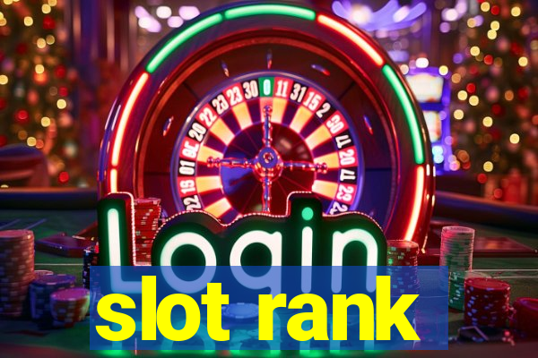 slot rank