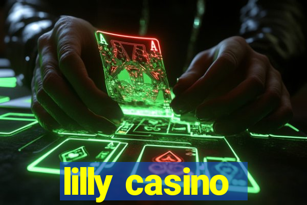 lilly casino