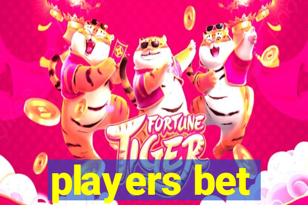 players bet