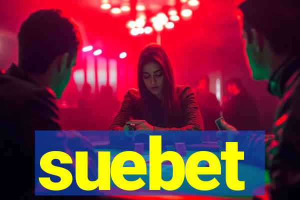 suebet