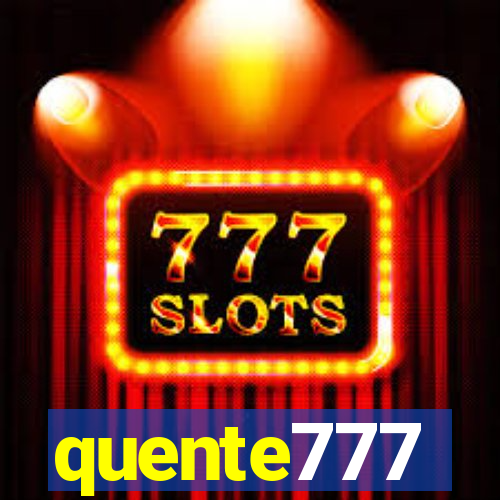 quente777