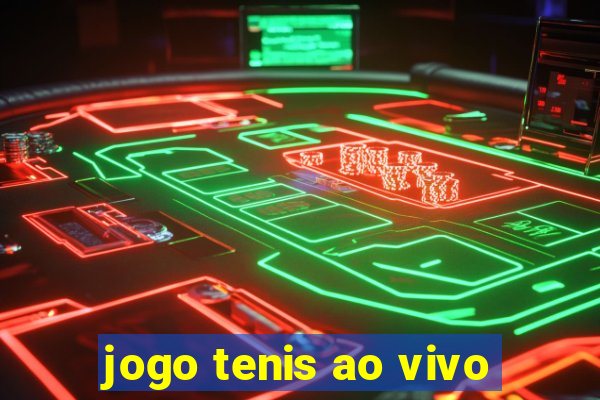 jogo tenis ao vivo