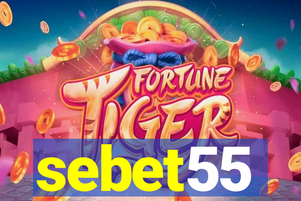 sebet55