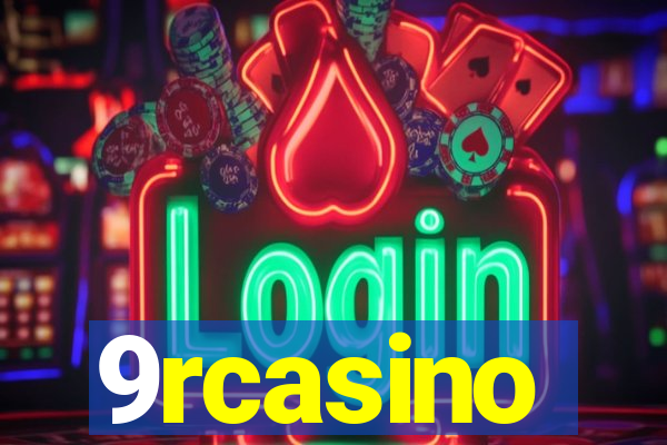 9rcasino